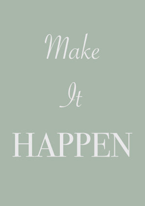 Make it Happen - A4 Print